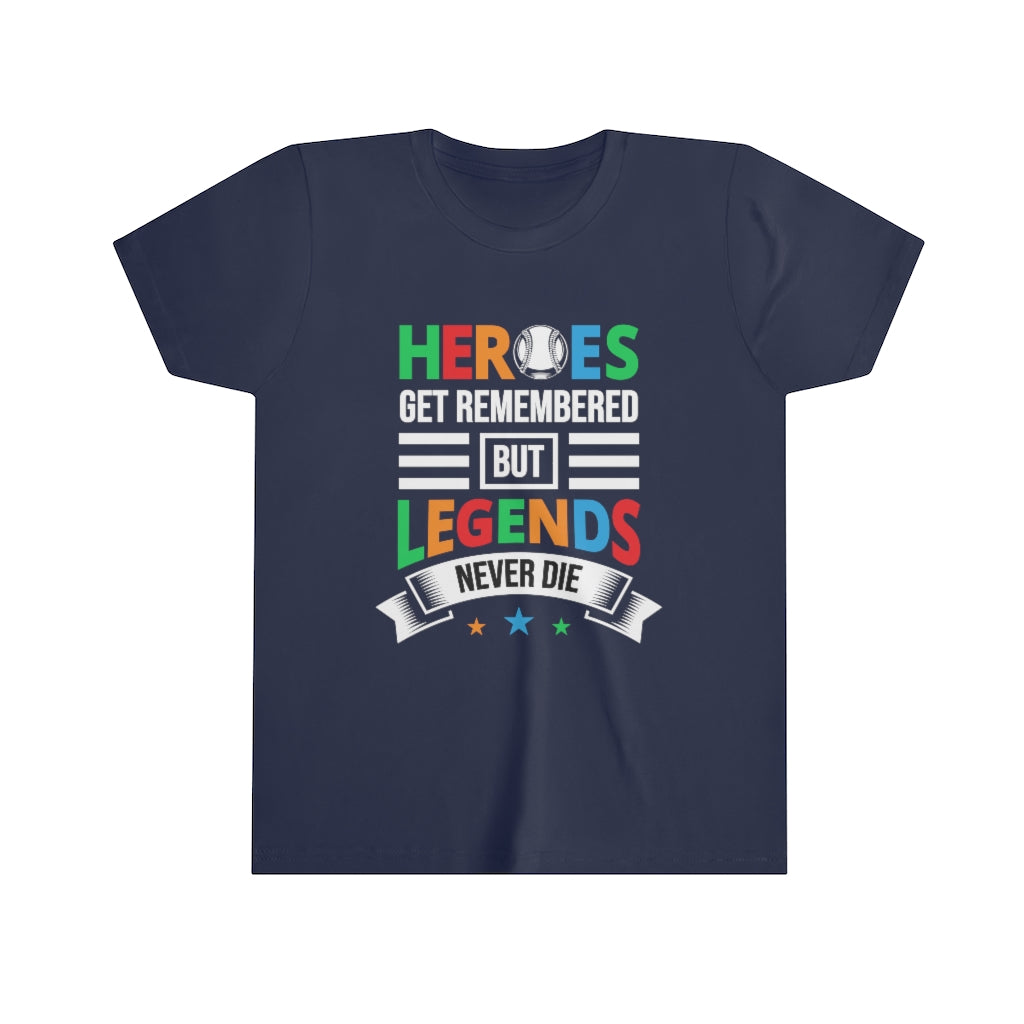 Heroes Legends Babe Ruth Quote Baseball Shirt | Motivational Gift | Kids Youth Tee
